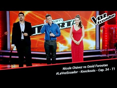 Nicole Chávez vs Omid Forootan - La Voz Ecuador - Knockouts - Cap. 34 - T1