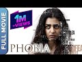 Phobia | Radhika Apte | Satyadeep Mishra |Ankur Vikal | Yashaswani Dayama | Hindi Thriller Movies