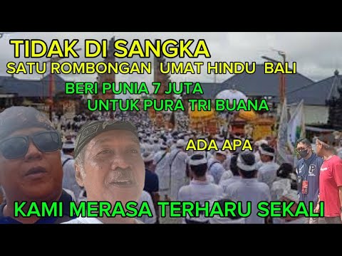 MENGEJUTKAN ..!! Beri PUNIA Rp 7 juta setelah melihat  pura di pulau Jawa umat Hindu Bali sampai ngo