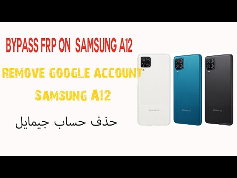 Samsung A12 Frp bypass Remove google account Samsung A12 Samsung A12 Frp bypass Remove google account Samsung A12