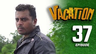 Vacation | Episode 37 - (2023-07-22)  