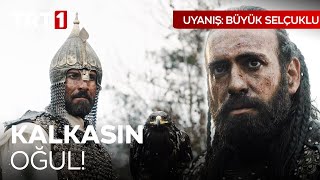 Sultan Alparslan, Melikşaha Yol Gösteriyor - Uyanış Büyük Selçuklu 19. Bölüm