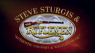 STEVE STURGIS and The RIFLEMEN BAND promo 2020