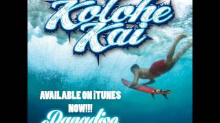 Watch Kolohe Kai Paradise video