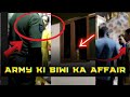 Army ki biwi ko gair mard ke sath range haath pakda army ne aur lock kar diya | Viral Talks Channel