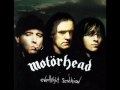Motörhead - I Don't Believe A Word