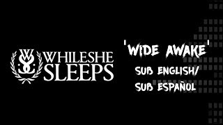 Watch While She Sleeps Wide Awake video