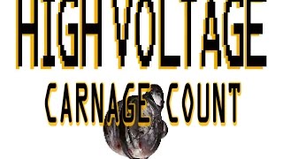 Crank High Voltage 2009 Carnage Count