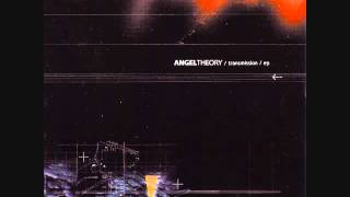 Watch Angel Theory Transmission video