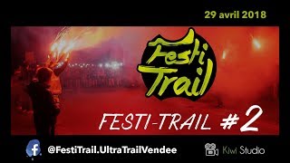 Festi-Trail #2 - Ultra Trail Vendée - 2018, 4K