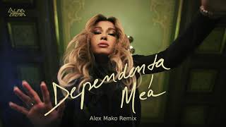 Alina Eremia - Dependența Mea | Alex Mako Remix