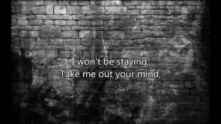 Monarchy - Take Me Out Your Mind Lyrics