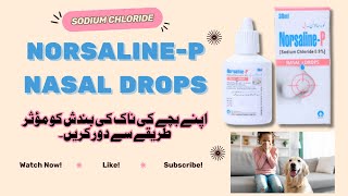 Norsaline-P nasal drops | Sodium Chloride #medicines