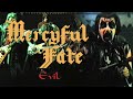 Mercyful Fate - Evil (OFFICIAL VIDEO)