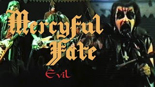 Watch Mercyful Fate Evil video