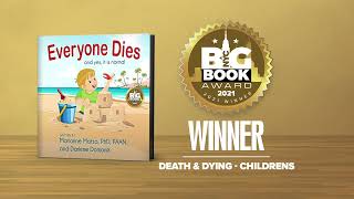 Everyone Dies: And yes, it is normal! by Marianne Matzo and Darlene Domanik