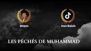 Les Péchés De Muhammad Sham Vs Von Reich