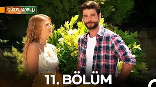 Güzel Köylü 11. Bölüm