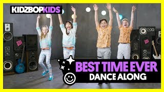 Watch Kidz Bop Kids Best Time Ever video