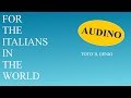 Audino Roma - For The Italians In The World - Toto' il Genio