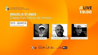 Webinar: Brasília 61 Anos - Cidade Patrimônio da Unesco