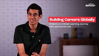 Study Abroad with upGrad | Building Careers Globally