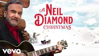 Watch Neil Diamond O Come O Come Emmanuel  We Three Kings Of Orient Are video