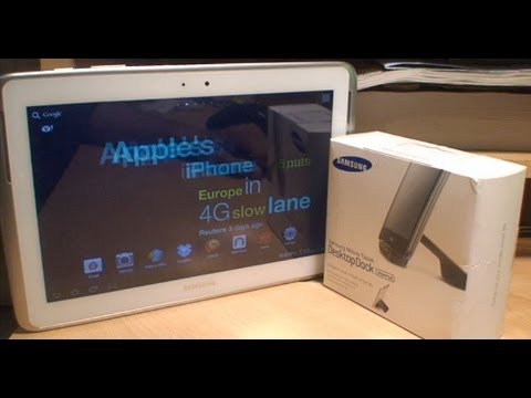 Samsung Galaxy Note 10.1 Official Desktop Dock Unboxing