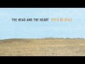 The Head and the Heart - Gone
