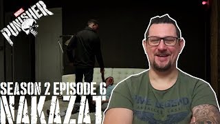 Marvels The Punisher Season 2 Episode 6 Nakazat Reaction