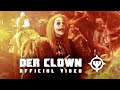 Der Clown (Official Music Video)