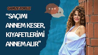 Gamze Topuzdan Oyunculuk Itirafı Yapmazsam Yok Olurum