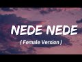 Nede Nede - Alisha Chinoy (Lyrics) | Female Version | Dil kehnda main tenu bola | Yaraan da katchup
