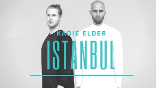 Kadie Elder - Istanbul ( release)