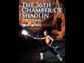 Hollywood Movie Tamil Dubbed / ஹாலிவுட் திரைப்படம்  தமிழில் - The 36th Chamber of Shaolin