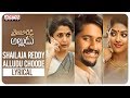 Shailaja Reddy Alludu Choode Lyrical || Shailaja Reddy Alludu Songs || Naga Chaitanya, Anu Emmanuel