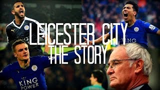 Leicester City Champions The Story 2015 2016 Leicester City Champions The Story 2015 2016