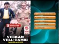 Tamil Old Hit Songs | Veeran Veluthambi | Tamil movie songs | Jukebox