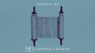 Watch Casting Crowns Awaken Me video