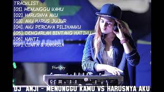 DJ ANJI - MENUNGGU KAMU VS HARUSNYA AKU BREAKBEAT REMIX TERBBARU 2018 (DJ INDONESIA 2018)