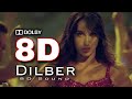 8D dilber || Nora fatehi || Dolby sound || AR 3d production