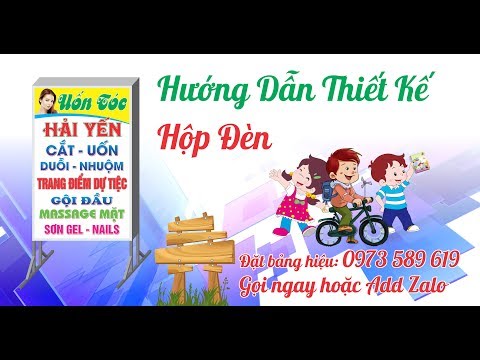 Hướng dẫn Thiết kế Bảng Hiệu Đẹp | Salon Tóc | Làm Quảng Cáo Giá Rẻ