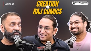 The Process Of Creating Raj Comics Sanjay Gupta & Ravi Gupta Kaafi Wild Hai Show Ep 21