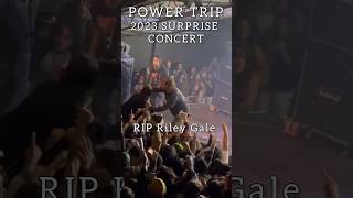 Power Trip Is Back 2023 Surprise Mystery Concert #Powertrip