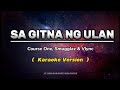 Sa Gitna Ng Ulan - Course One, Smugglaz & Vlync ( Karaoke )