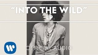LP - Into The Wild ( Audio)