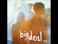 Big Deal-Mai Joy
