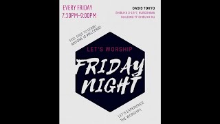 Friday Worship Night 25 June 2021