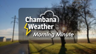 Chambana Weather Morning Minute | Monday, May 4th, 2020