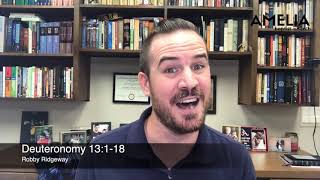 Devotional • Wednesday 5.12.2021 • Deuteronomy 13:1-18